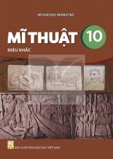 Sách giáo khoa Mĩ thuật 10 - Điêu khắc - Kết nối tri thức 2026-2027
